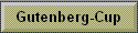 Gutenberg-Cup